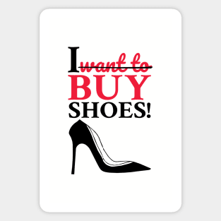 I Want to Buy Shoes! Sticker